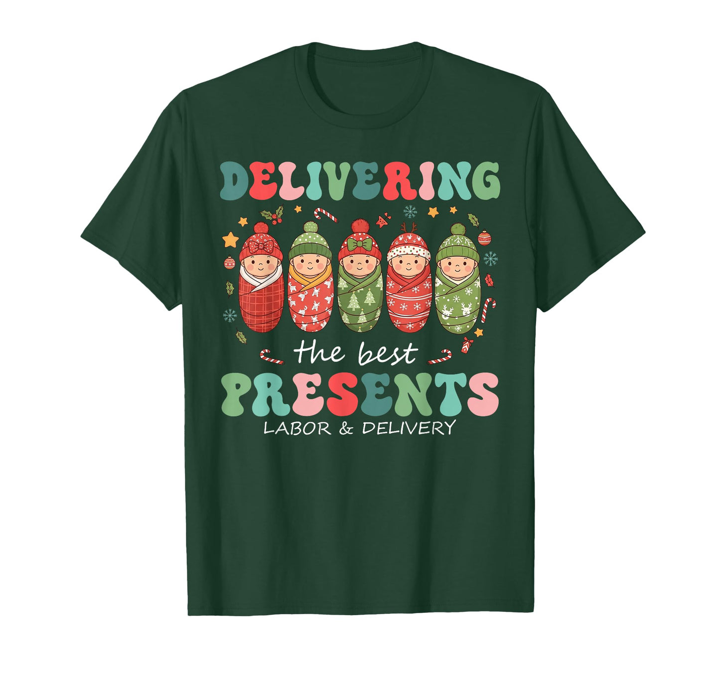 Delivering The Best Presents Labor Delivery Nurse Christmas T-Shirt