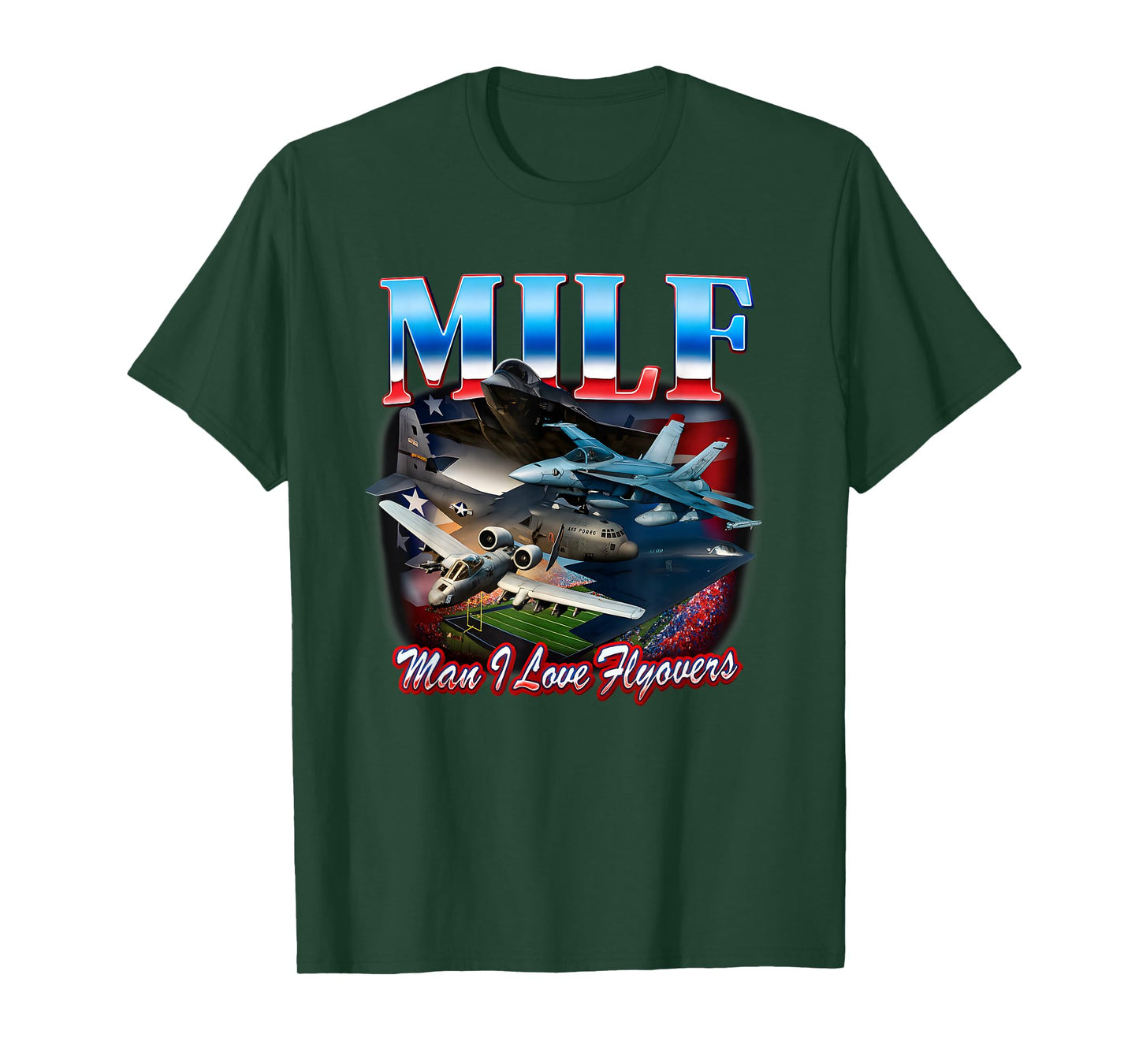 Man I Love Flyovers Funny for Men Women T-Shirt