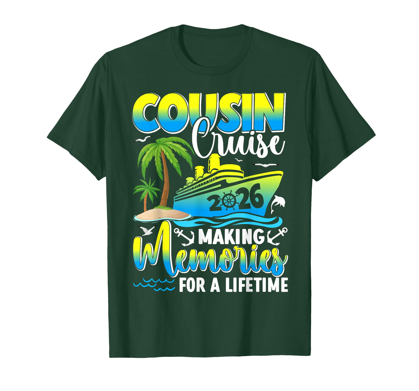 Cousin Cruise 2026 Summer Vacation Beach Family Trips T-Shirt