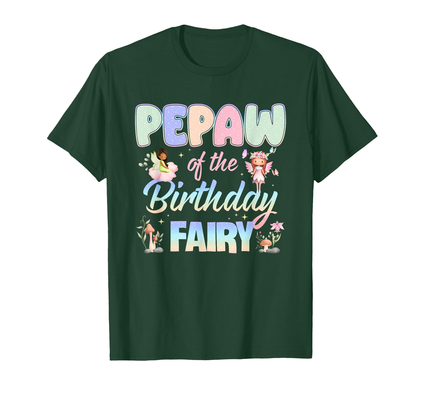 Pepaw of The Birthday Fairy Little Girl Magical Family T-Shirt