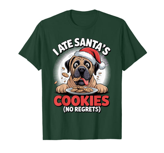 I Ate Santas Cookies Xmas Puppy Funny Christmas Mastiff T-Shirt