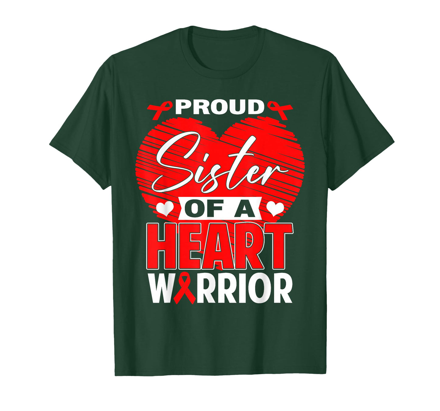 Proud Sister of Heart Warrior Heart Disease Awareness T-Shirt