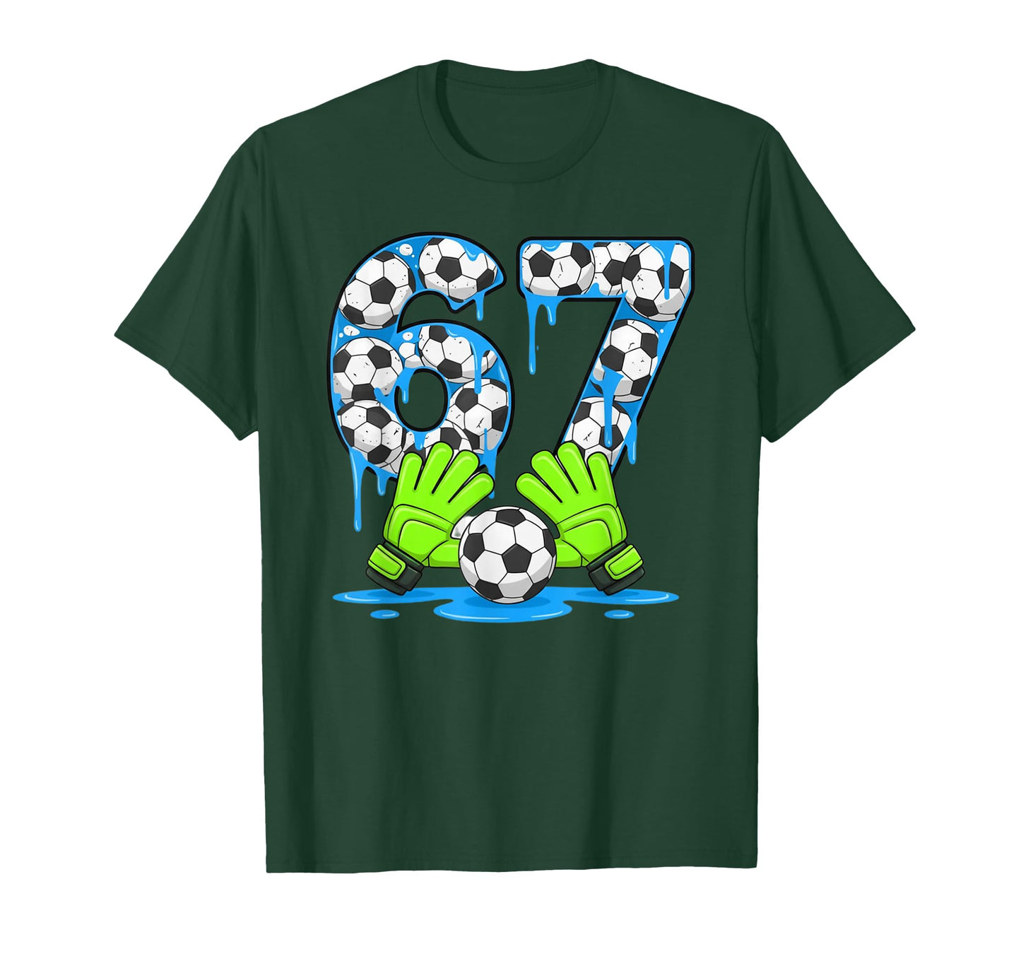 Soccer 67 Six Seven Gen Alpha Meme Drip 67 Ice Cream Drip T-Shirt