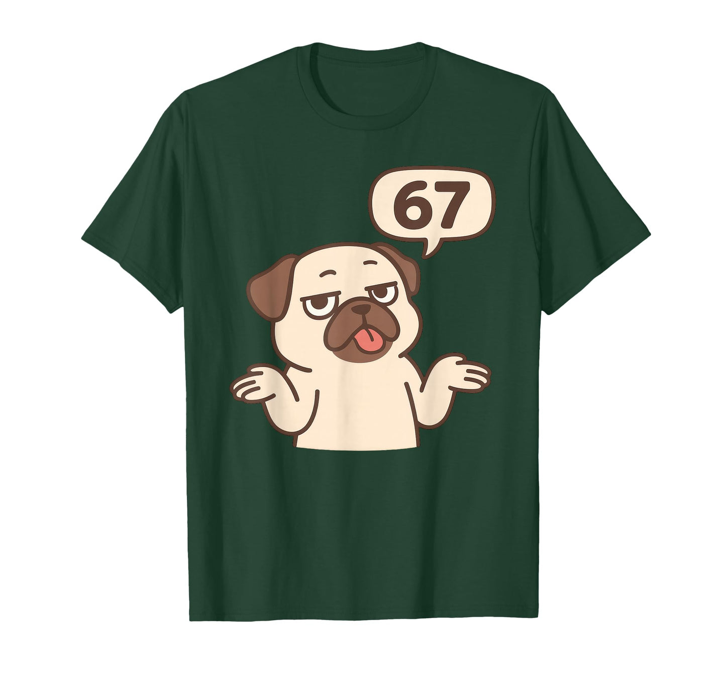 Dog Pug 67 Meme Six Seven Funny Gen Alpha T-Shirt