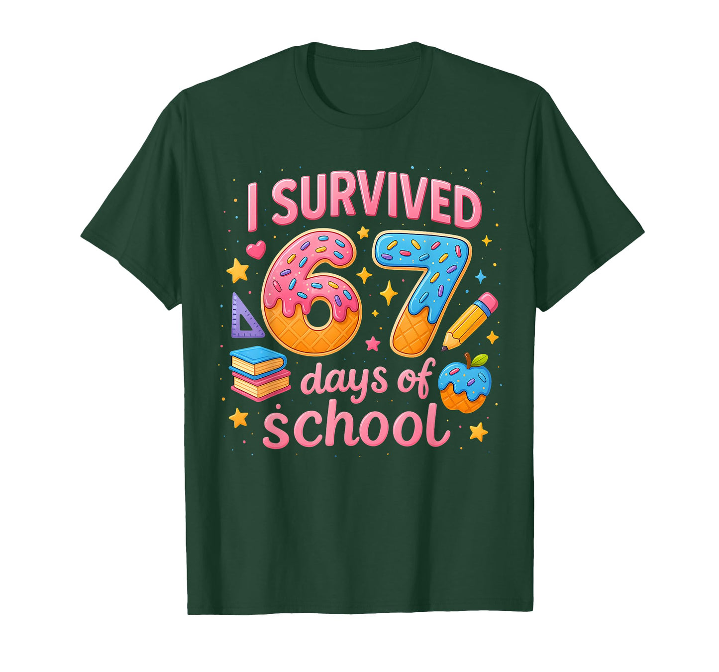 I Survived 67 Days of School Teachers Student Six Seven Meme T-Shirt