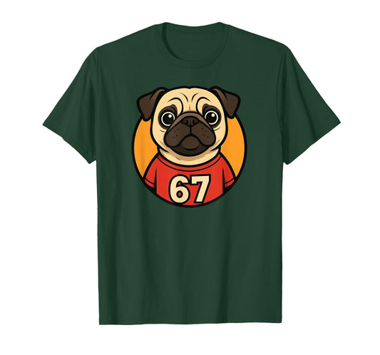 67 Pug Funny Trend T-Shirt