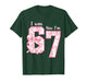 7 Year Old Birthday Shirt was 6 Now I'm 7 67 Funny for Girl T-Shirt