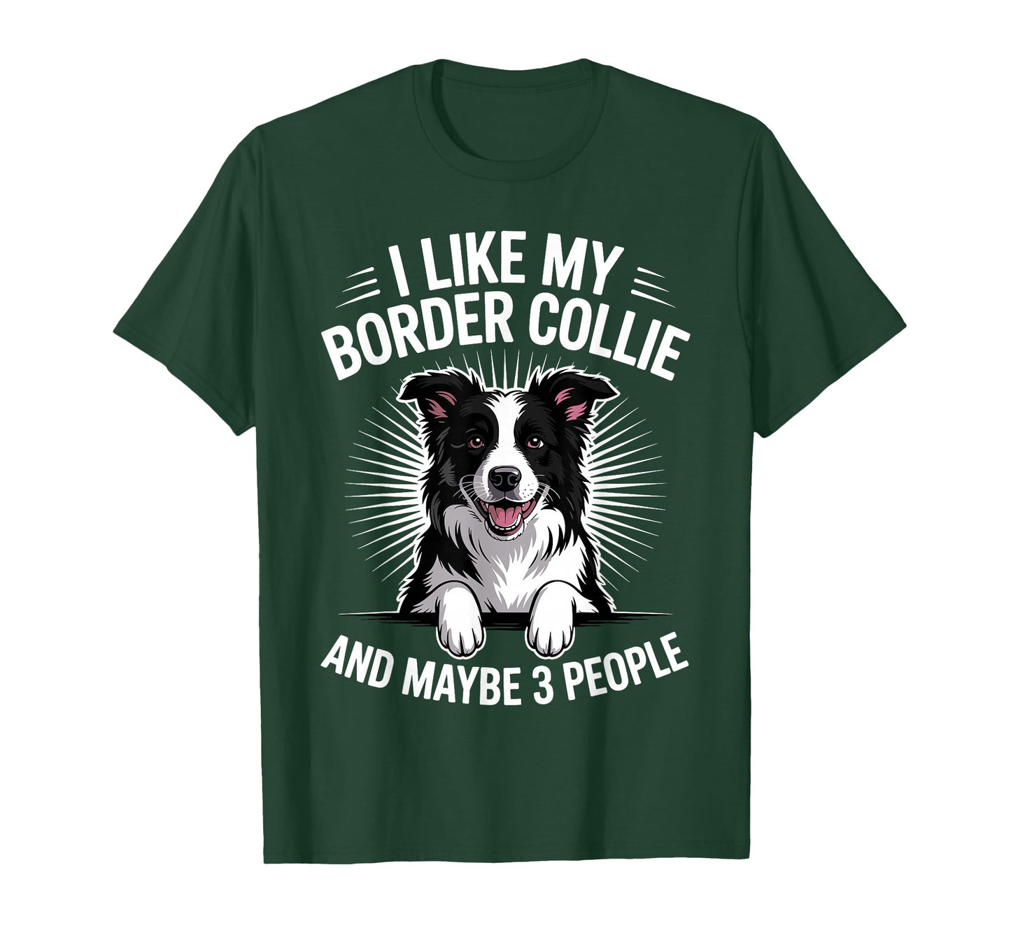 Funny Border Collie Art for Men Women Border Collie Lover T-Shirt