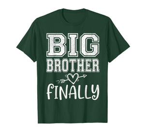 Funny Big Brother Finally for Boys Kids Toddler Big Bro T-Shirt