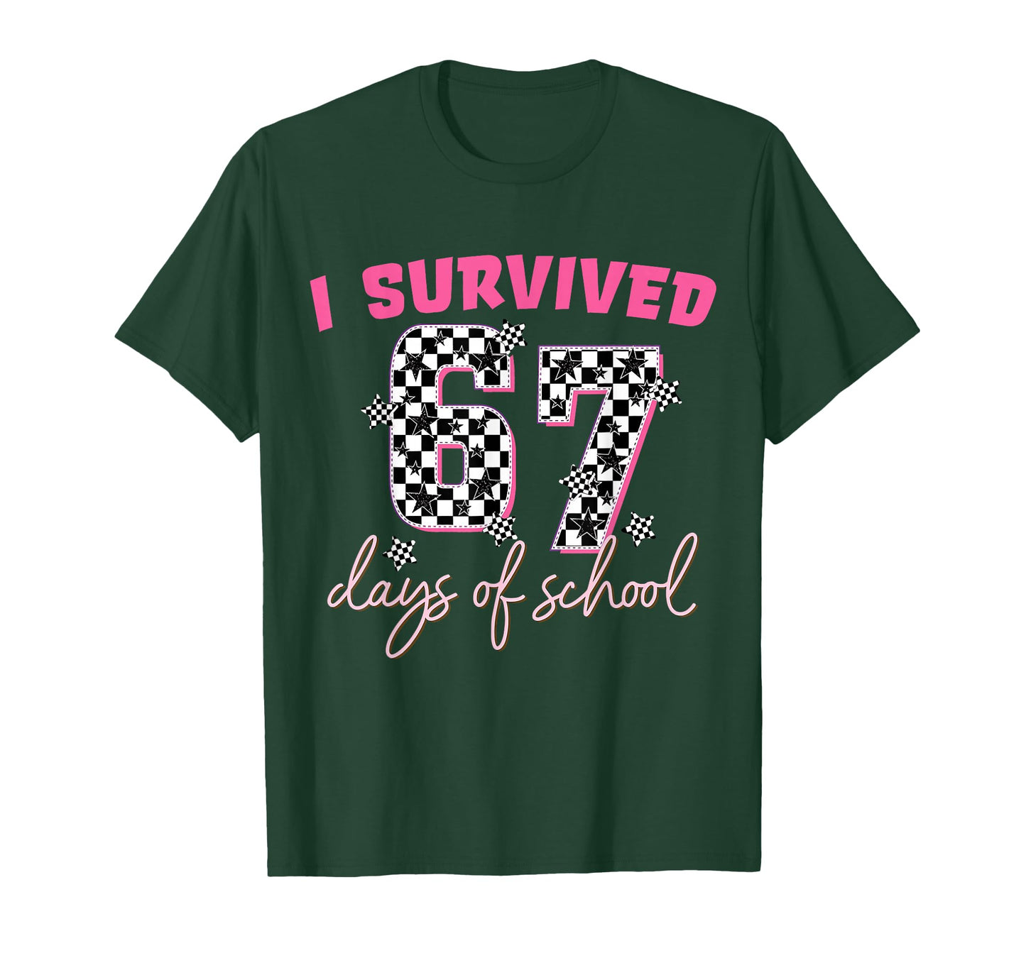I Survived 67 Days of School Funny 67 Teachers Students Meme T-Shirt