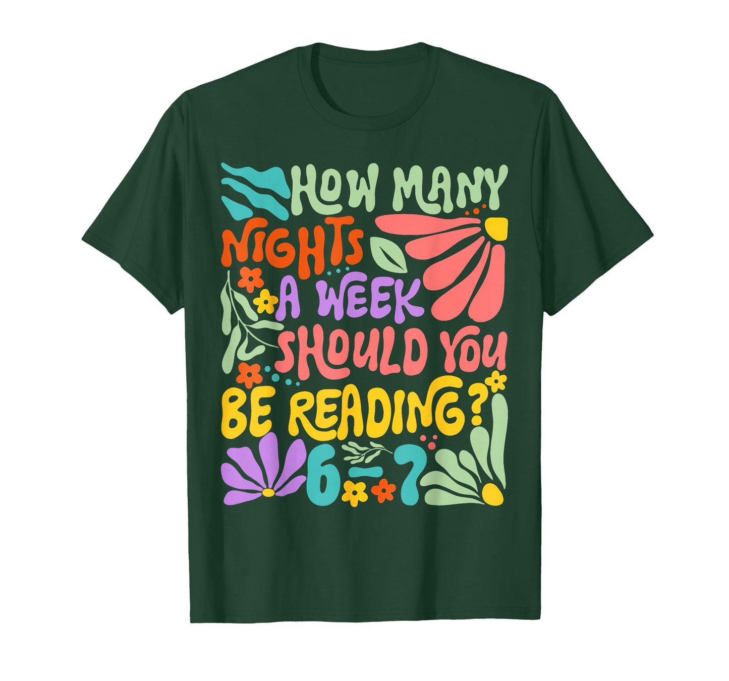 How Many Nights A Week Should You Be Reading 67 Meme Teacher T-Shirt