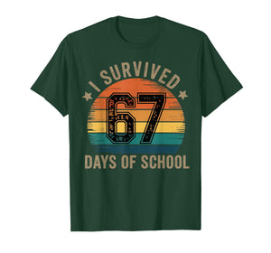 I Survived 67 Days of School Six Seven Teachers Students T-Shirt