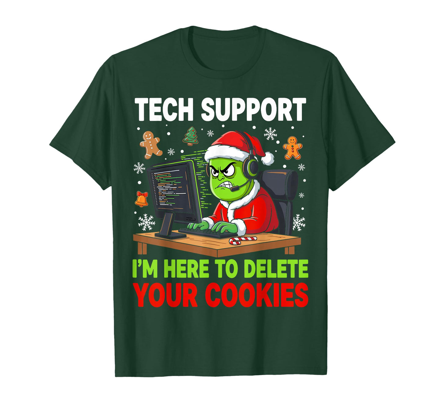 Christmas Tech Support Here to Delete Cookies Holiday T-Shirt