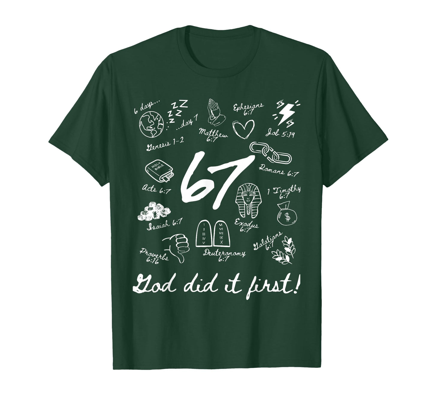 Vintage God Did It First 67 Six Seven Meme Christian Bible T-Shirt