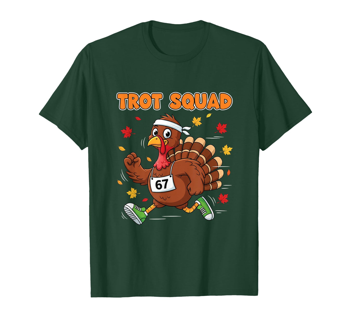 67 Meme Thanksgiving Turkey Trot Squad T-Shirt