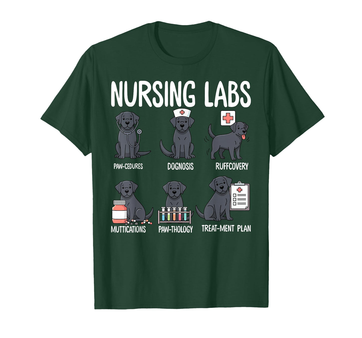 Funny Nursing Labs Funny Dog Puns Nurse Black Lab Dog Mom T-Shirt