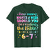 How Many Nights A Week Should You Be Reading The Bible? 6 7 T-Shirt
