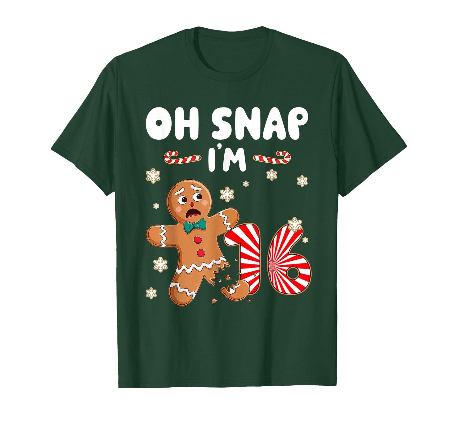 Christmas Oh Snap 16 Year Old Gingerbread Man 16th Birthday T-Shirt