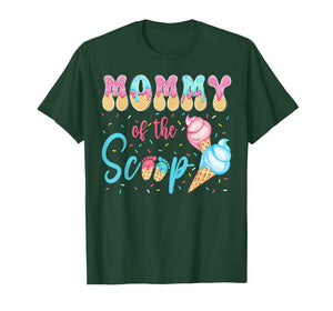 Mommy of The Scoop Ice Cream Gender Reveal Baby Shower T-Shirt