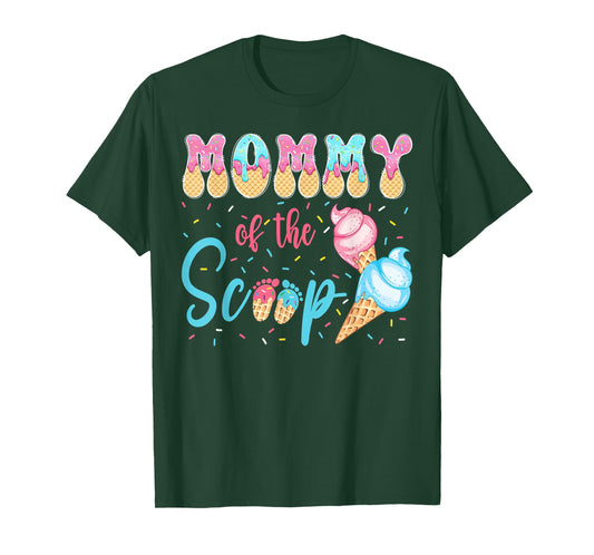 Mommy of The Scoop Ice Cream Gender Reveal Baby Shower T-Shirt