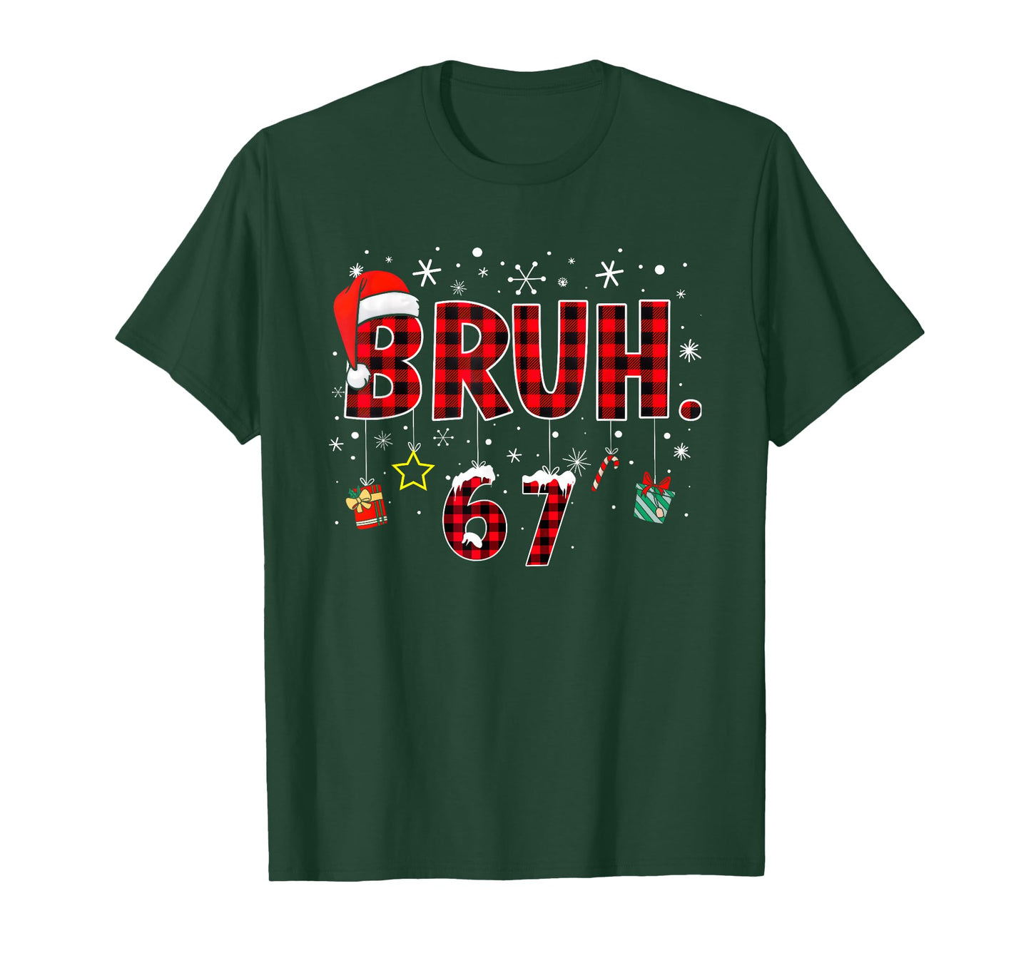Funny Bruh 67 Christmas Meme Holiday Women Kids Xmas Pajamas T-Shirt