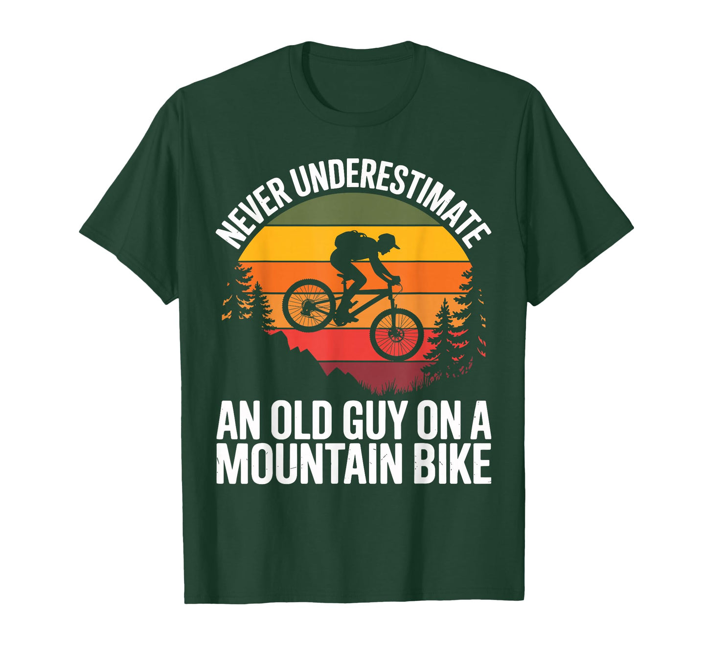 Cycling Bike Never Underestimate Old Guy On A Mountain Bike T-Shirt