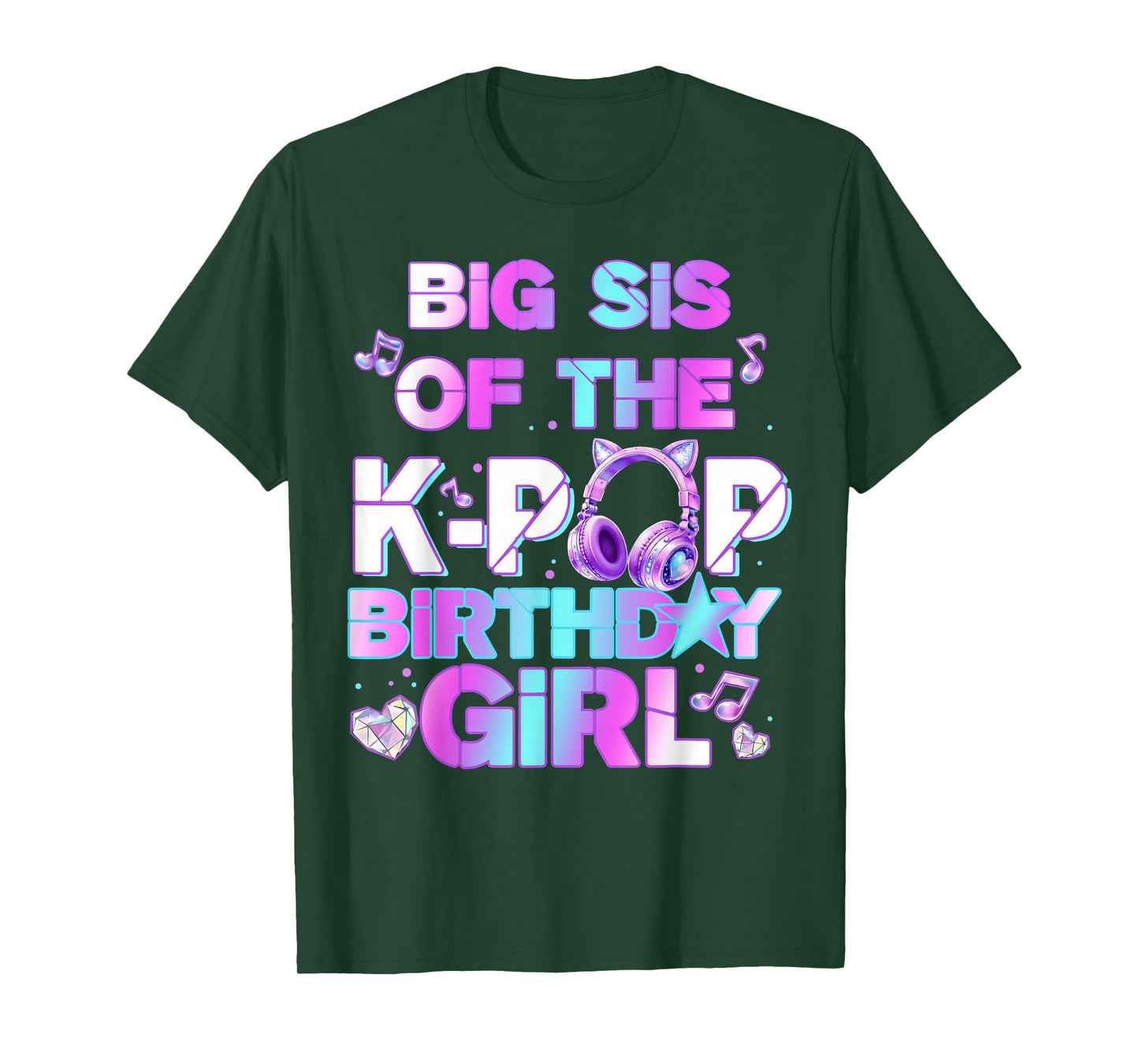 Big Sister of The K-PoP Birthday Girls Korean Music Lovers T-Shirt