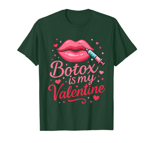 Valentine's Day Funny Aesthetic Nurse Injector Botox Dealer T-Shirt