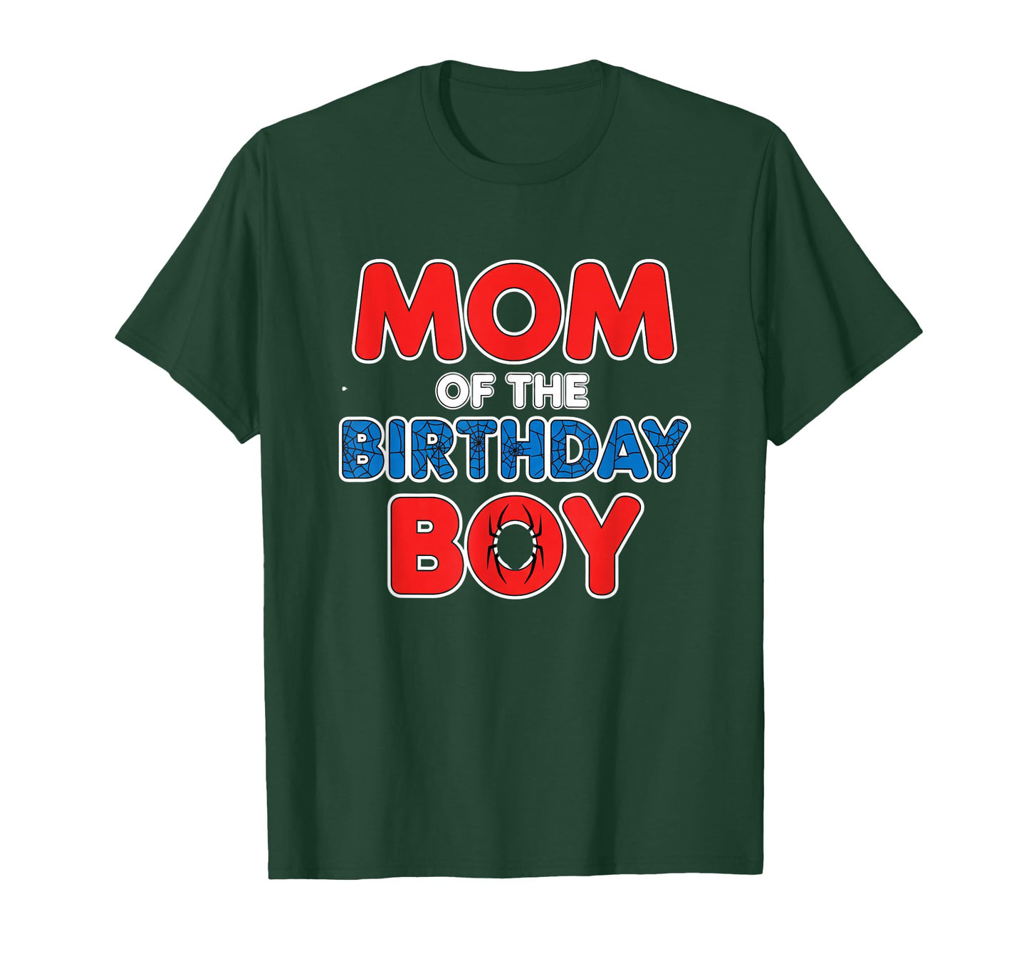 Mom of The Birthday Boy Kids Spider Party Mom T-Shirt