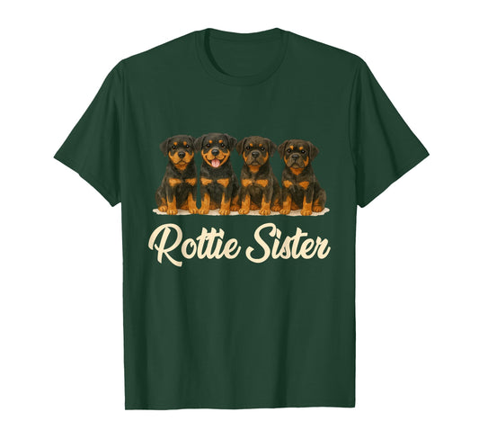 Rottie Sister Cute Dog Lover Funny Puppy Rottweiler Owner T-Shirt