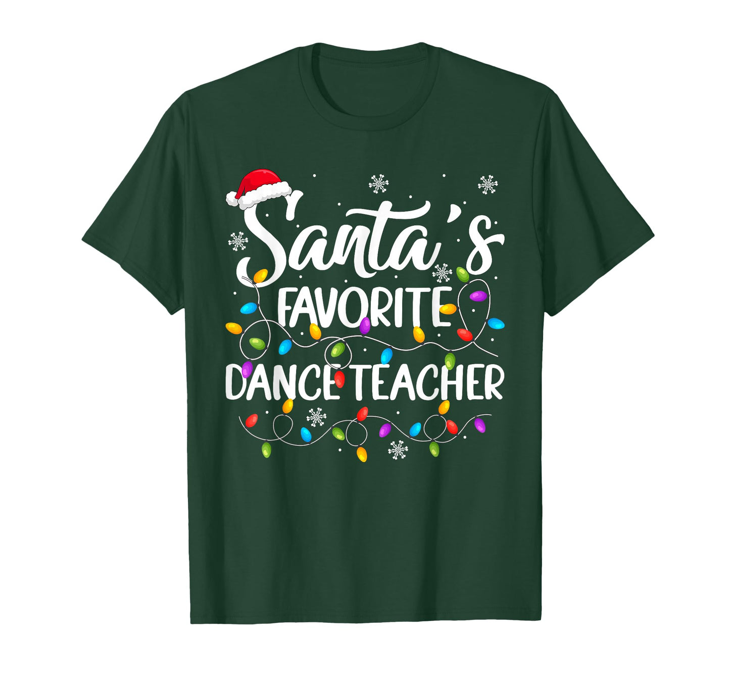 Santa Favorite Dance Teacher Christmas Lights Dancing Xmas T-Shirt