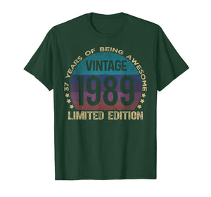 37 Year Old Gifts Vintage 1989 Limited Edition 37th Birthday T-Shirt