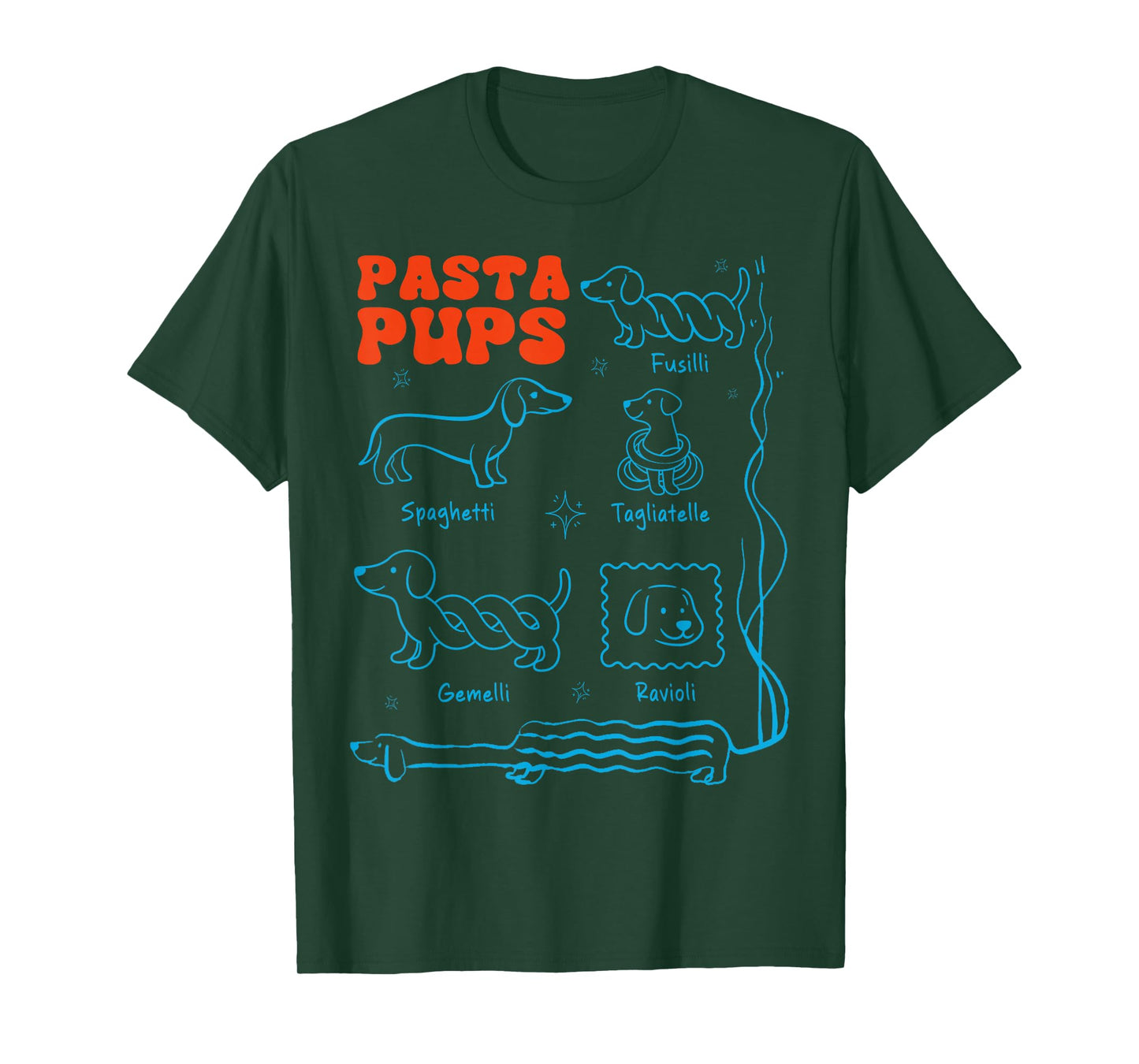 Pasta Pups Funny Dachshund Wiener Dog Pasta Foodie Dog Mom T-Shirt