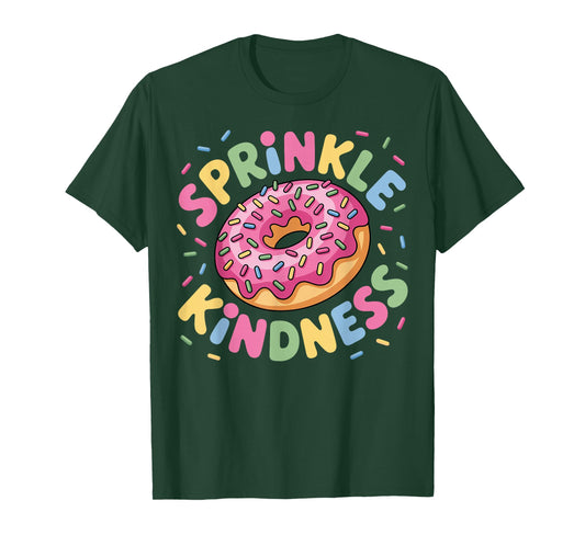 Donut Sprinkle Kindness Funny Girls Women Doughnut Lover T-Shirt
