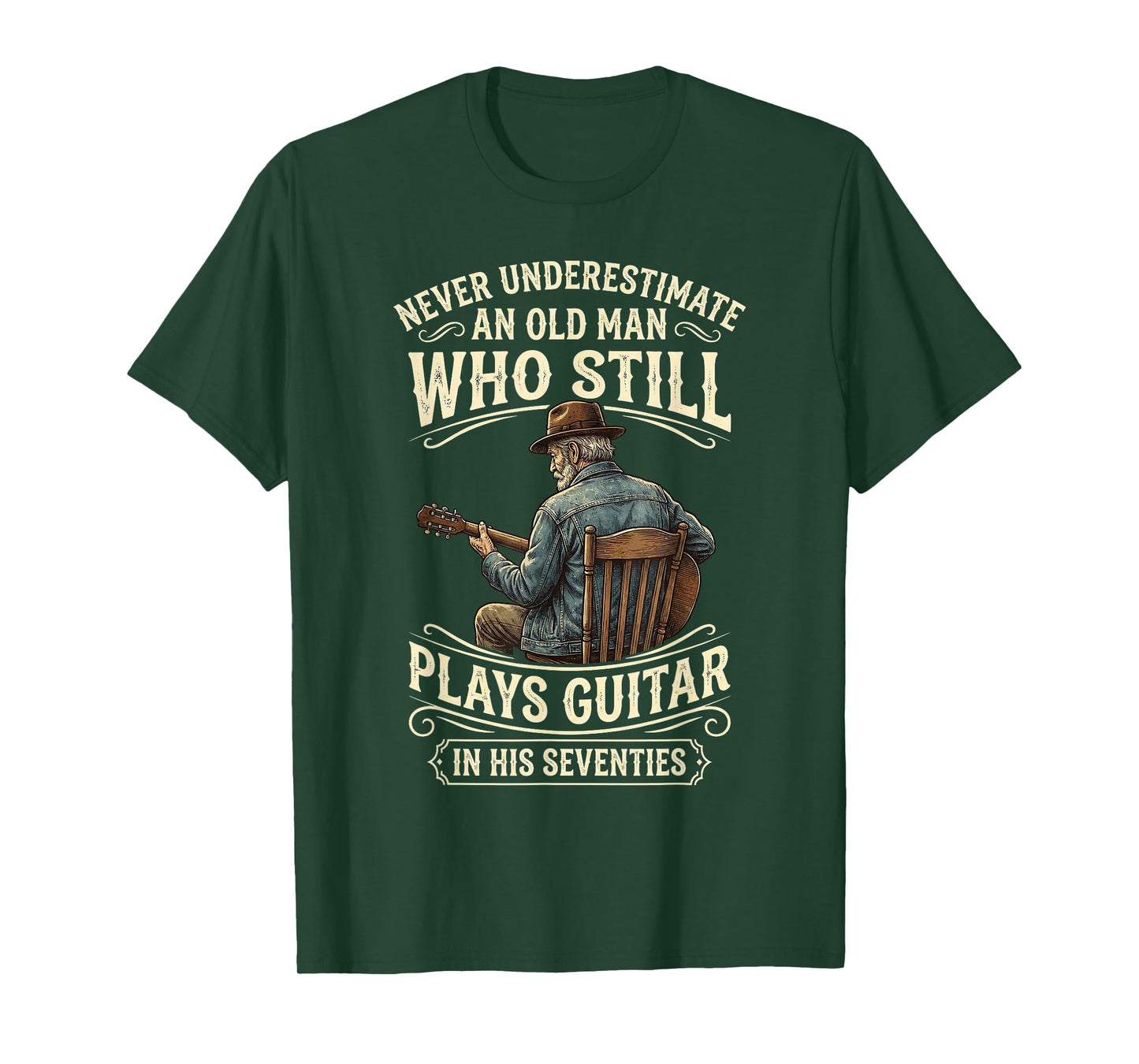 Never Underestimate an Old Man Who Still Plays Guitar T-Shirt