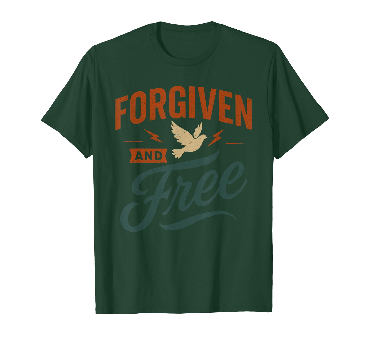 Forgiven and Free - Vintage Quote Christian Faith T-Shirt