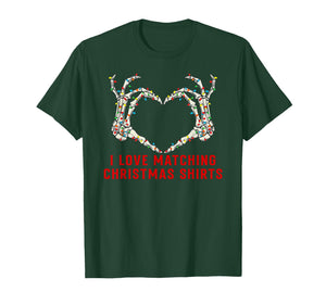 I Love Matching Christmas Shirts But I Don't Xmas Couples T-Shirt