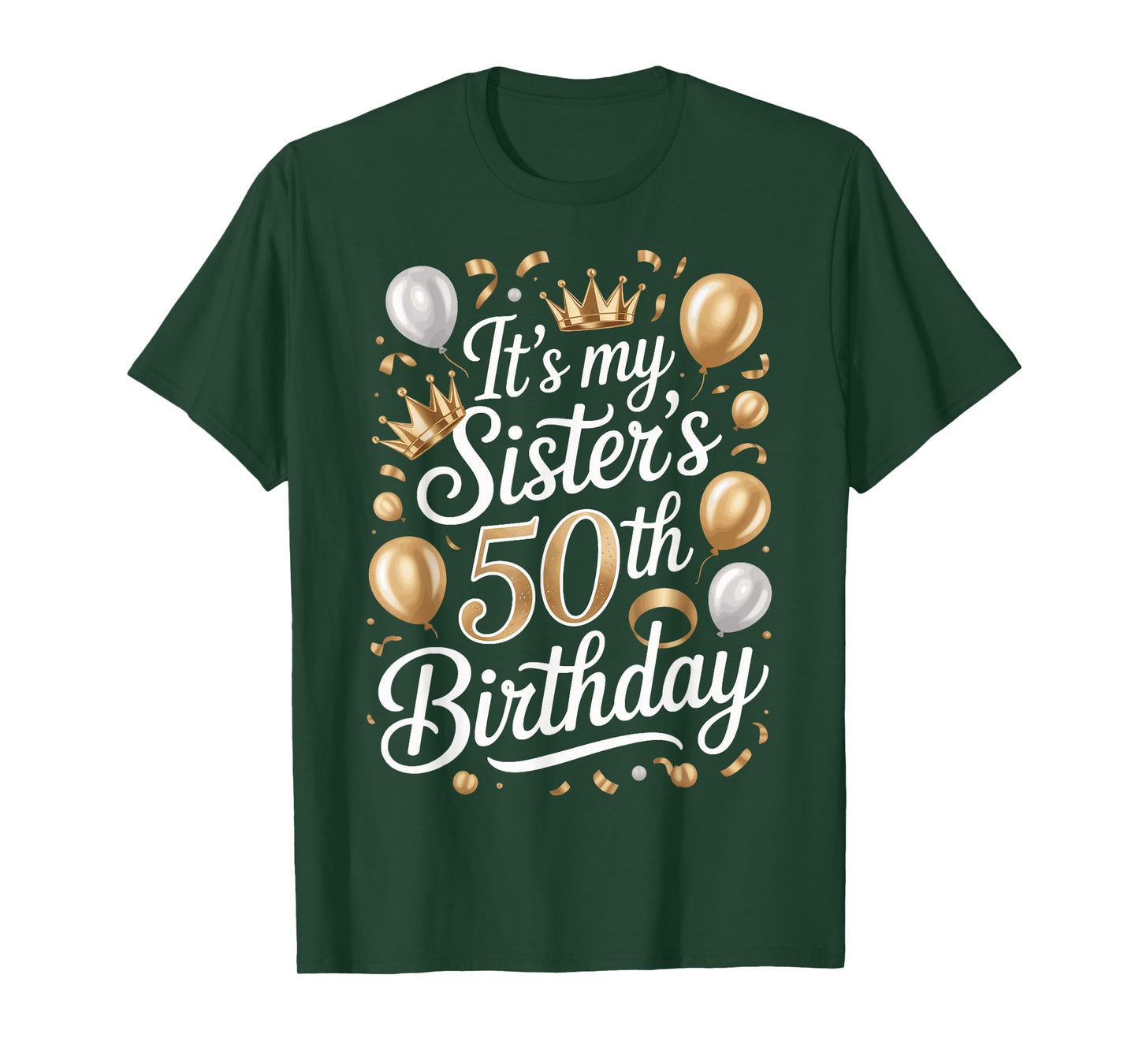 It's My Sister's 50th Birthday Party Queens T-Shirt