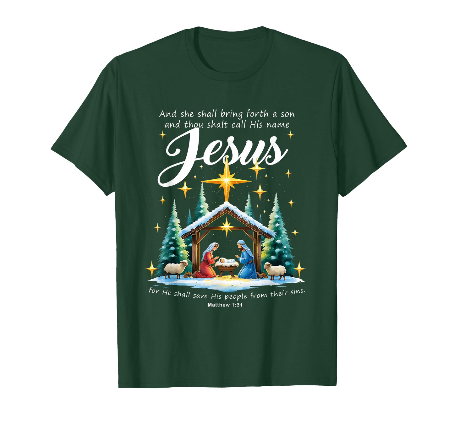 and Thou Shalt Call His Name Jesus Nativity Christmas T-Shirt
