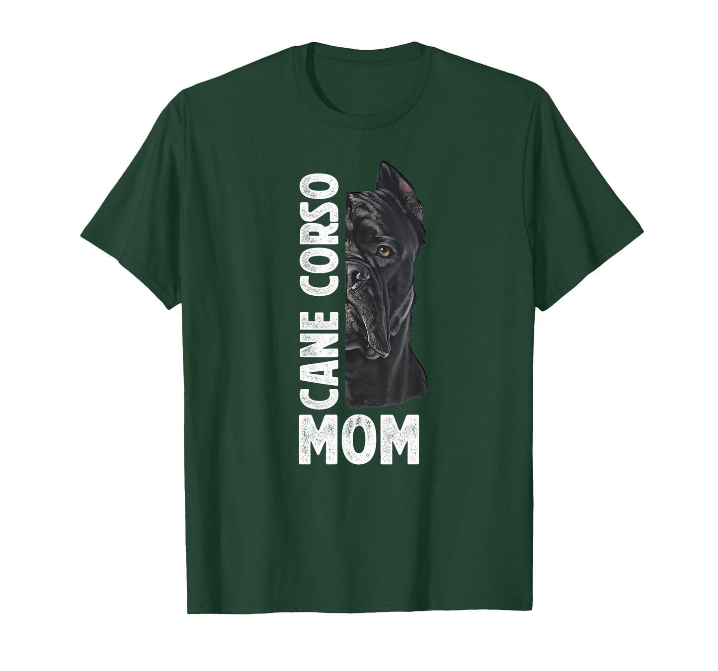 Cane Corso Mom Cane Corso Lover Cane Corso Owner T-Shirt