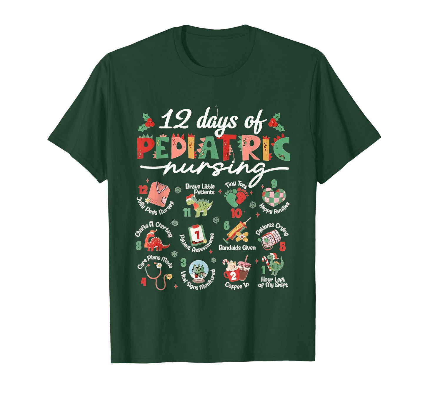 Pediatric Nurse Christmas, 12 Days of Pediatric Nursing Peds T-Shirt