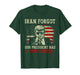 Iran Forgot Our President Has 34 Felonies T-Shirt