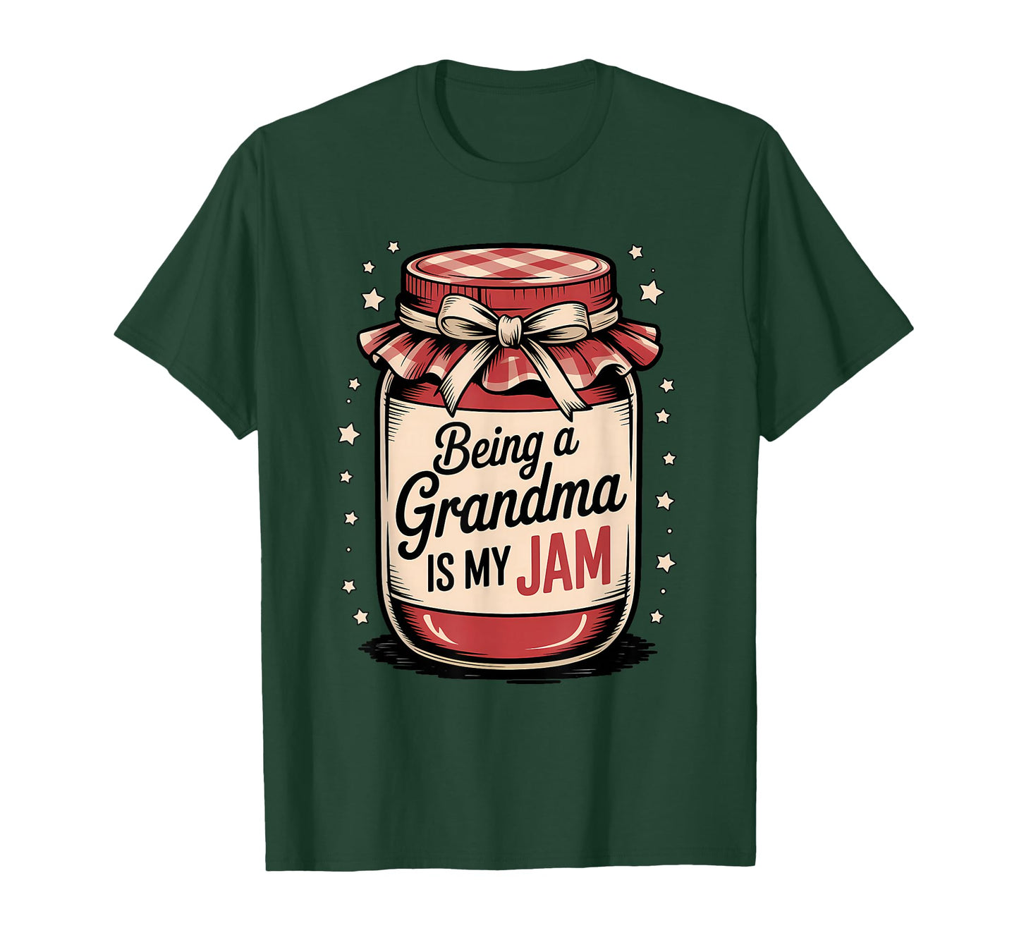 Family Being a Grandma is My Jam Funny Grandparent T-Shirt
