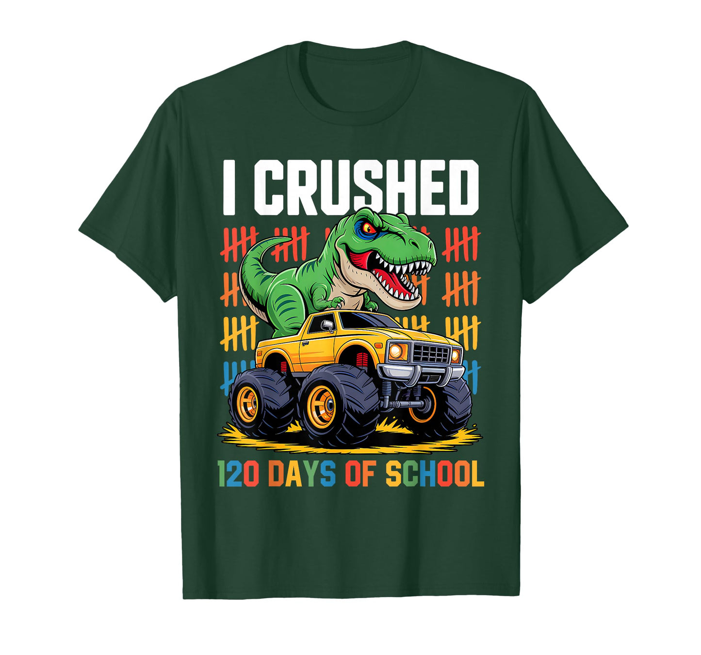 120 Days of School Monster Truck Dinosaur 120 Days Smarter T-Shirt