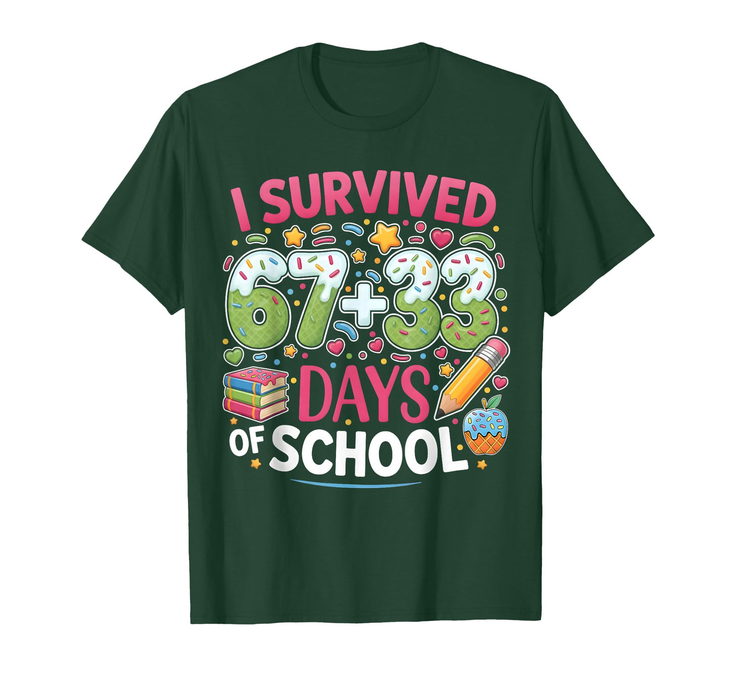 I Survived 67+33 100 Days of School Meme 67 Teacher Student T-Shirt