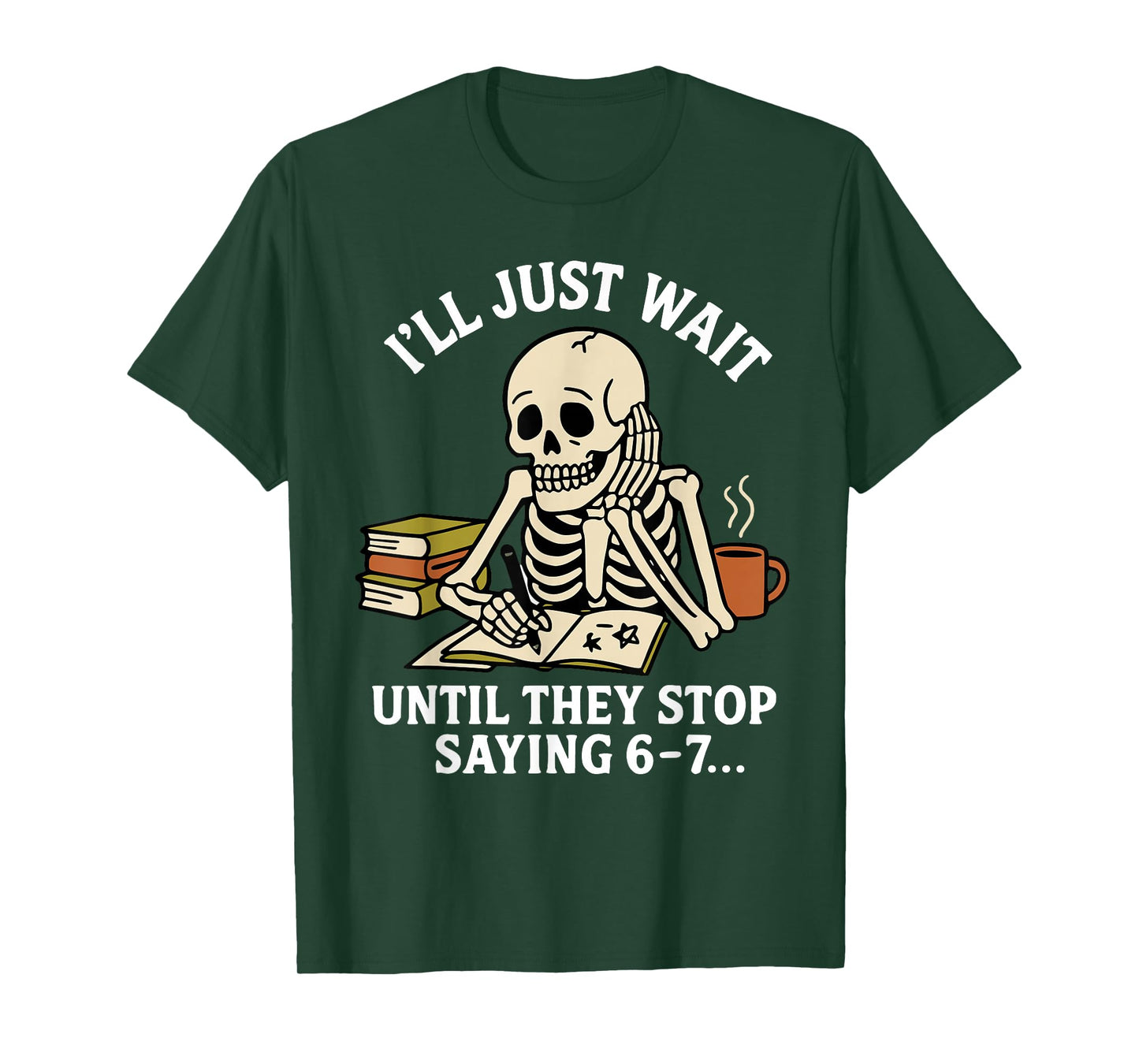 Funny 67 Teacher Skeleton School Class Women's Six Seven Gag T-Shirt