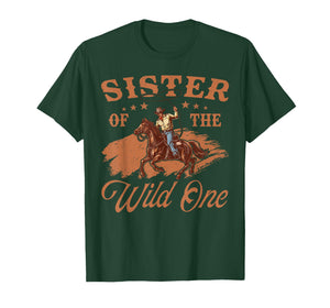 Sister of The Wild One Cowboy Western Rodeo Party Matching T-Shirt
