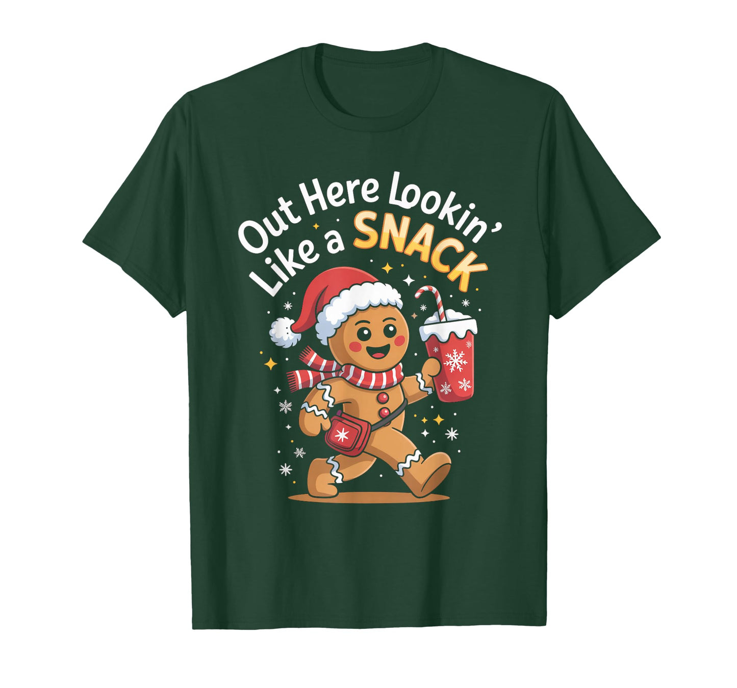 Out Here Lookin’ Like A Snack Cute Xmas Funny Gingerbread T-Shirt