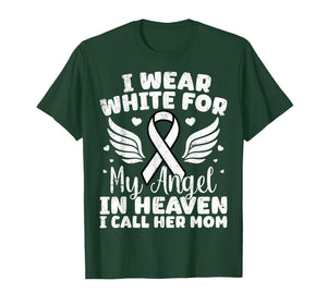 I Wear White for My Angel in Heaven - Lung Cancer Mom T-Shirt