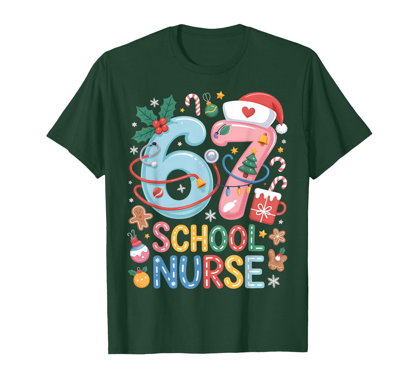 Funny 67 School Nurse Christmas Xmas Meme Holiday Outfit T-Shirt